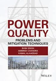 Power Quality Problems and Mitigation Techniques: A Comprehensive Overview