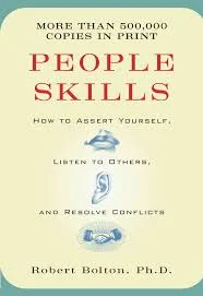 Whitepaper Title: Mastering Assertiveness: A Guide Based on Robert Bolton's "People Skills"